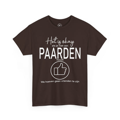 Het is okay als je niet van paarden houdt...