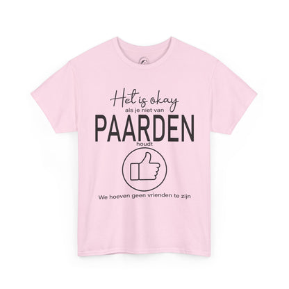 Het is okay als je niet van paarden houdt...