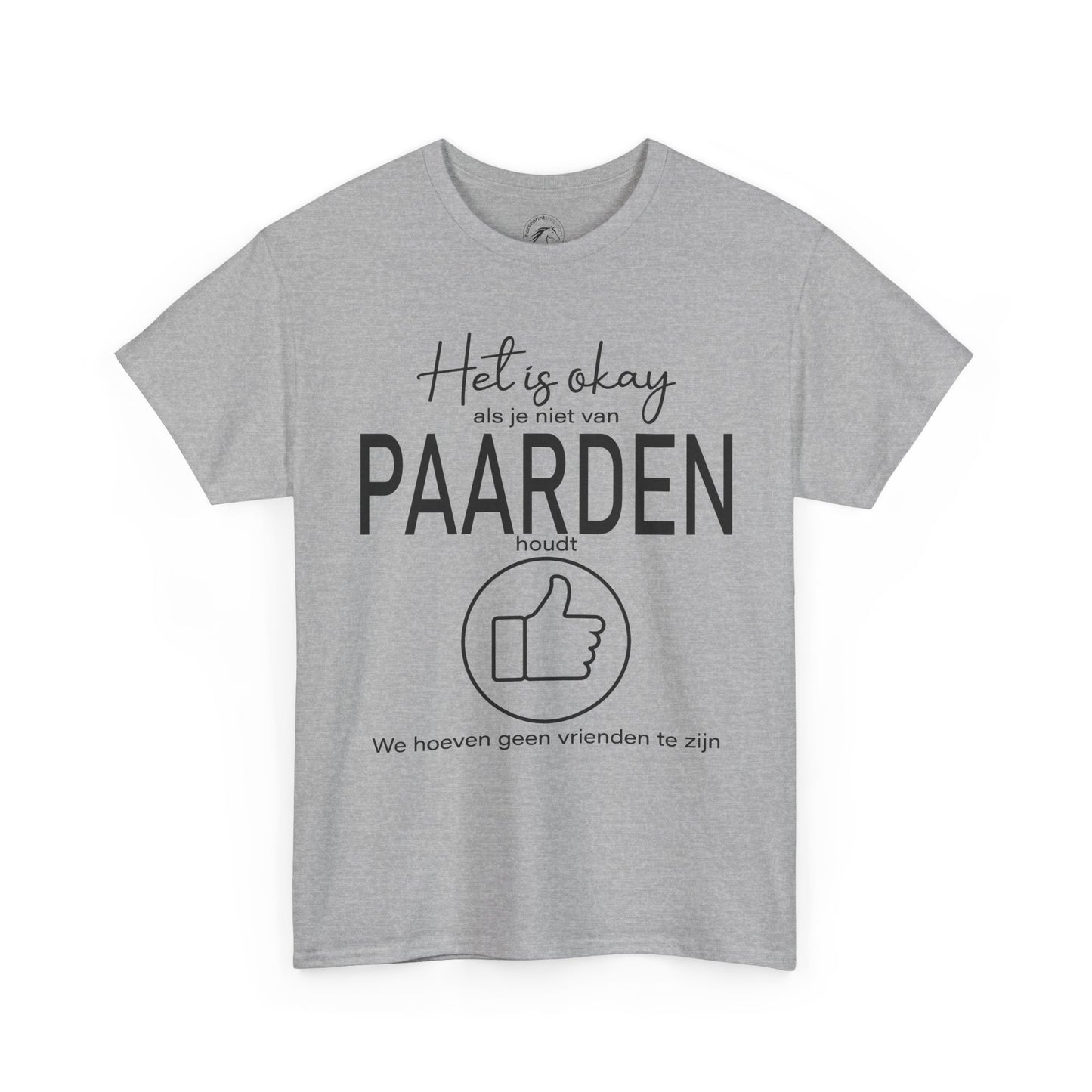 Het is okay als je niet van paarden houdt...